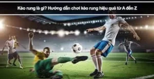 Tuyệt Chiêu Đánh Kèo Rung Trong Bóng Đá Hiệu Quả Nhất Hiện Nay